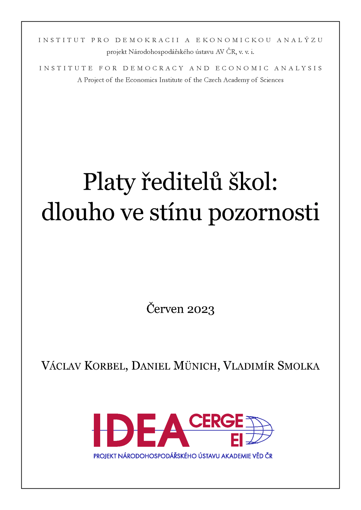 Platy ředitelů škol: dlouho ve stínu&nbsp;pozornosti