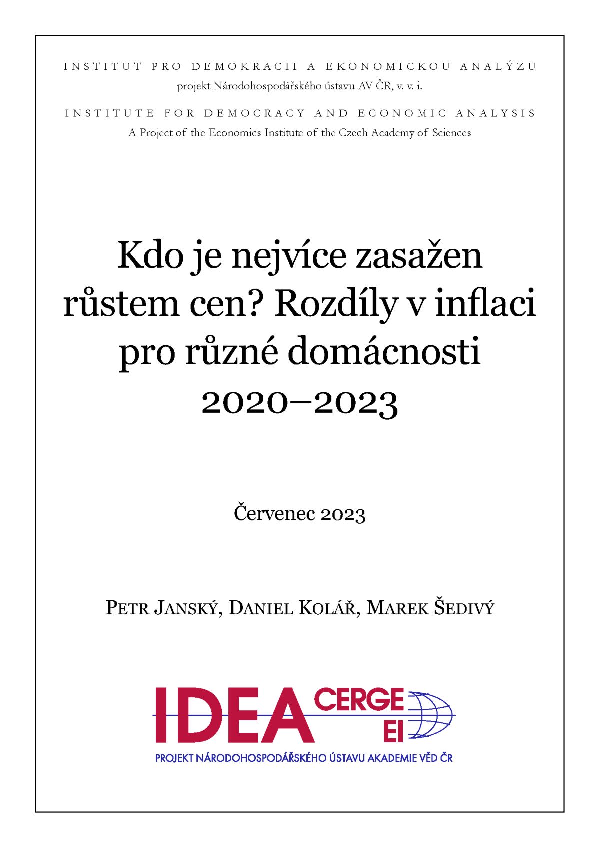 Kdo je nejvíce zasažen růstem cen? Rozdíly v inflaci pro různé domácnosti&nbsp;2020–2023